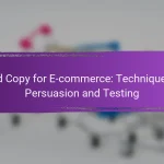 Ad Copy for E-commerce: Techniques, Persuasion and Testing